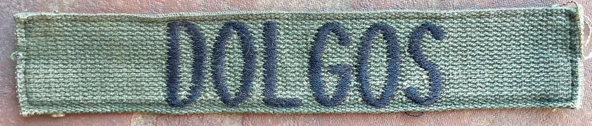 Vintage US Army Name Tape OD "Dolgos"