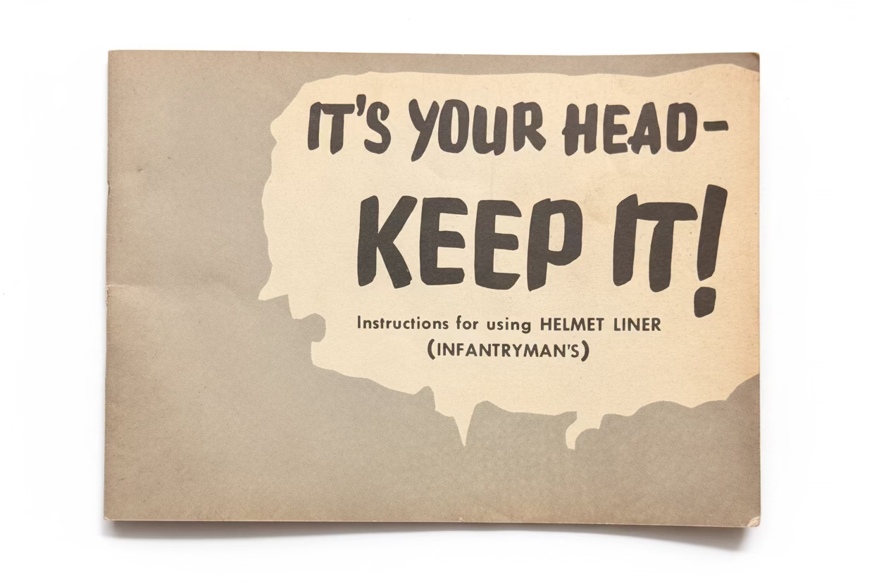 US Army “It’s your head - Keep it” booklet